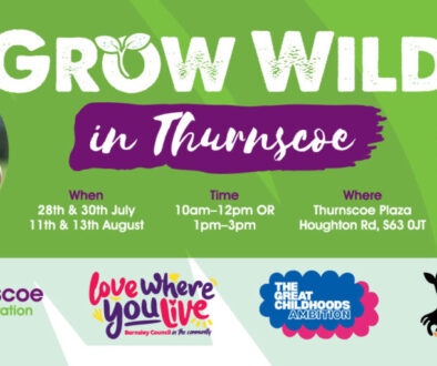 Grow Wild in Thurnscoe this Summer